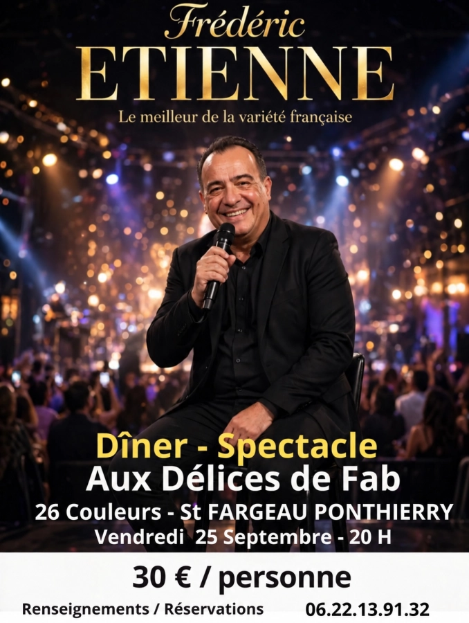 🎤 Dîner-spectacle vendredi 25 septembre à 20h ! Retrouvez Frédéric Étienne et…
